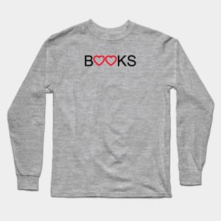 Books Big Love Shirt Long Sleeve T-Shirt